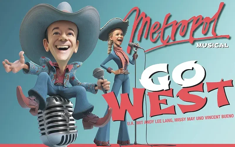Flyer Metropol Wien Western-Musical Go West